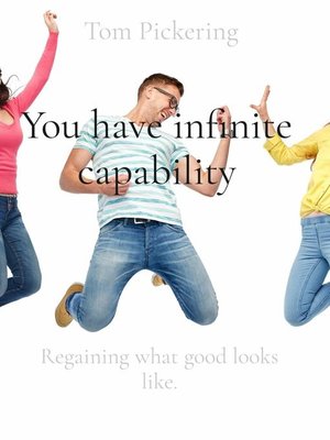 cover image of You have infinite capability